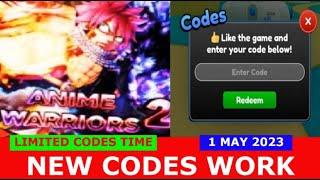 *NEW UPDATE CODES* [UPD4+2X💎] Anime Warriors Simulator 2 ROBLOX | LIMITED CODES TIME | 1 MAY 2023