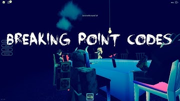 Roblox Breaking Point 2 Codes (NO LONGER AVAILABLE.)