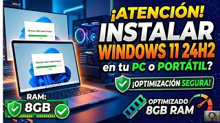 Cómo Instalar y Optimizar Windows 11 24h2 con Solo 8GB de RAM ¡Guía Segura! Iso original segura?