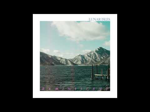 Lunar Isles - Departures adlı videoyu YouTube'da izle Lunar Isles - Departures adlı videoyu YouTube'da izle