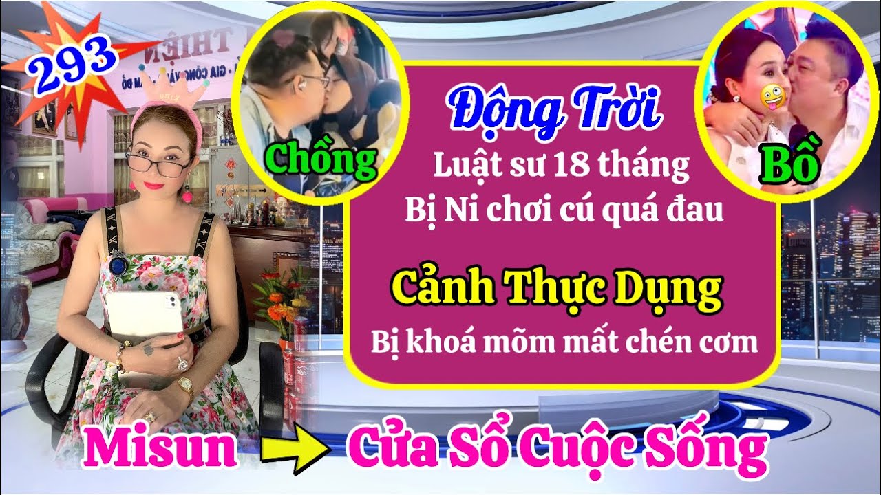 Phần 293: Cửa Số Cuộc Sống ( Luật sư 18 tháng ) đấu thua Ni phải im miệng - Cảnh bị khoá mõm hỗn
