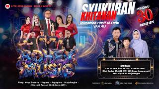 Livestreaming BOHEX MUSIC  II SYUKURAN KHITANAN M. HANIF AL-FARIZI ( AL) l #Viva_Pro66  l #AgusAudio