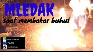 BLEDOS SAAT PEMBAKARANBUHUL  BIKINGEGER #mistis #gaib