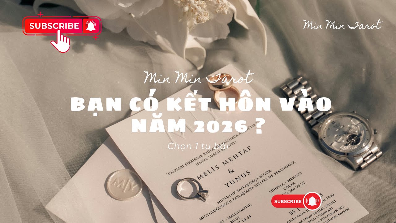 CHỌN 1 TỤ BÀI: BẠN CÓ KẾT HÔN VÀO NĂM 2026 ?