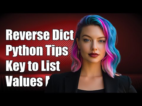 How to Reverse a Dictionary in Python: Key to List of Values Explained