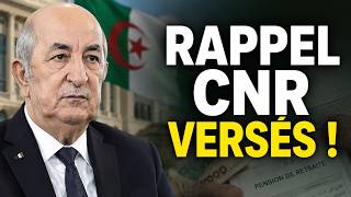 🇩🇿 Retraite Algérie 2026 : Rappel CNR, Paiement Rétroactif & Sommes Versées aux Retraités !
