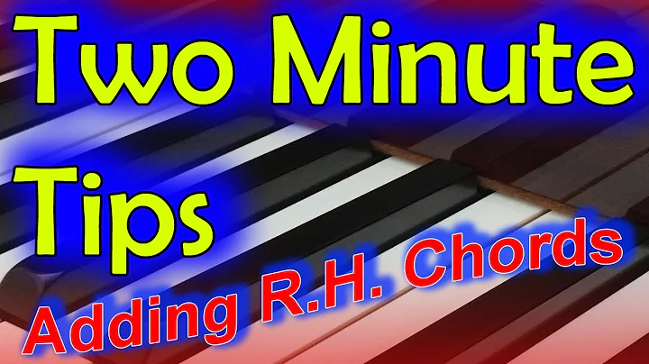 Two Minute Tip Tuesday - Adding Right Hand Chords