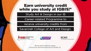 IB Career-related Programme in IGBIS (Arts & Design)