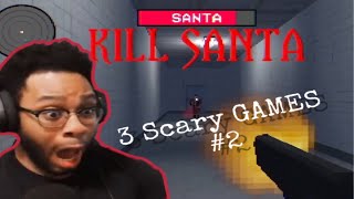 (FUNNY) Santa doesn’t want any witnesses! [3 SCARY GAMES #2]