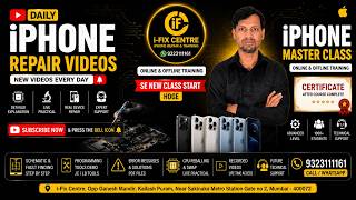 🔥 Complete iPhone Repair Course 2026 📱 From Basic To Advanced | iPhone Master Class