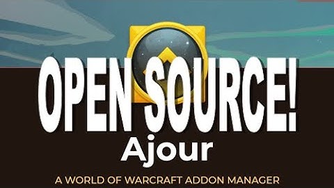World of Warcraft Addon Manager Ajour Setup and Use