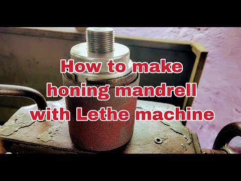 How to make honing mandrell with Lethe machine - YouTube
