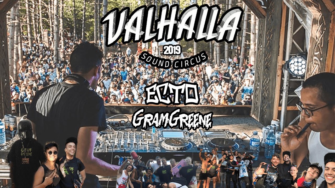 GRAMGREENE b2b ECTO LIVE @VALHALLA SOUND CIRCUS 2019