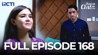 (FREE) FULL EPISODE 168 IKATAN CINTA | DRAMA SERIES