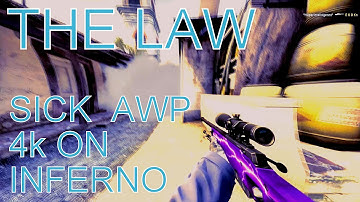 THE LAW - sick fast awp 4k - cs:go