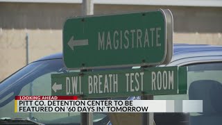 ’60 Days In’ sneak peek featuring Pitt County Sheriff’s Office, detention center on Thursday