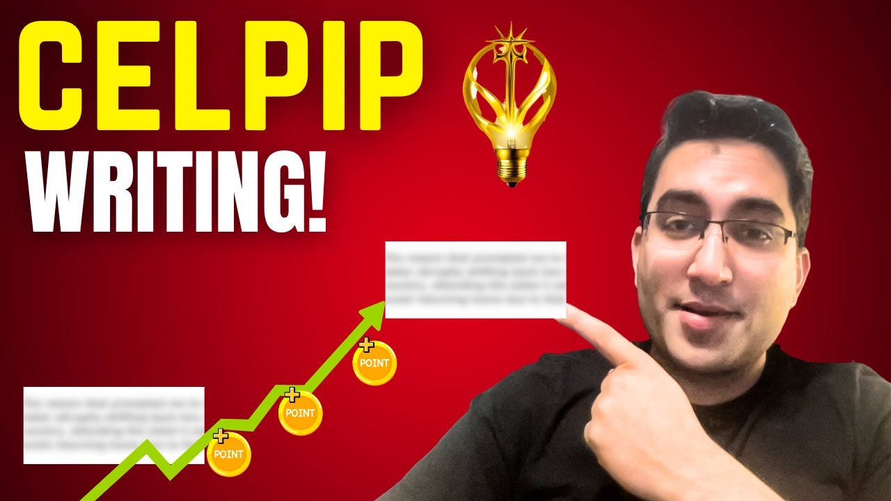 CELPIP Writing: Easy Steps To Make Each Sentence Hit a 10!