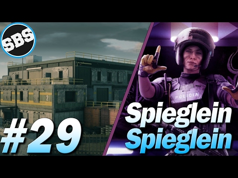 Spieglein Spieglein in der Wand | Rainbow Six Siege #29