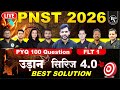 PNST 2026 PYQ 100 Questions FLT 1 Udaan Series 4 0 Best Solution Pnst2026
