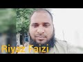 Maulana riyaz faizi khutba topic maut aur uski hawalnaaki