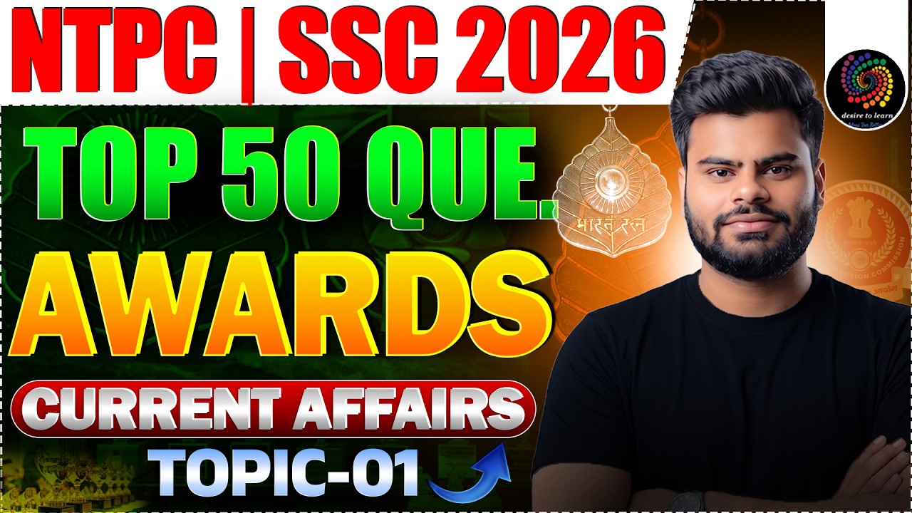 LEC. 2 | NTPC | SSC 2026 Complete Awards 🏆 | Current Affairs 2025-26 ...
