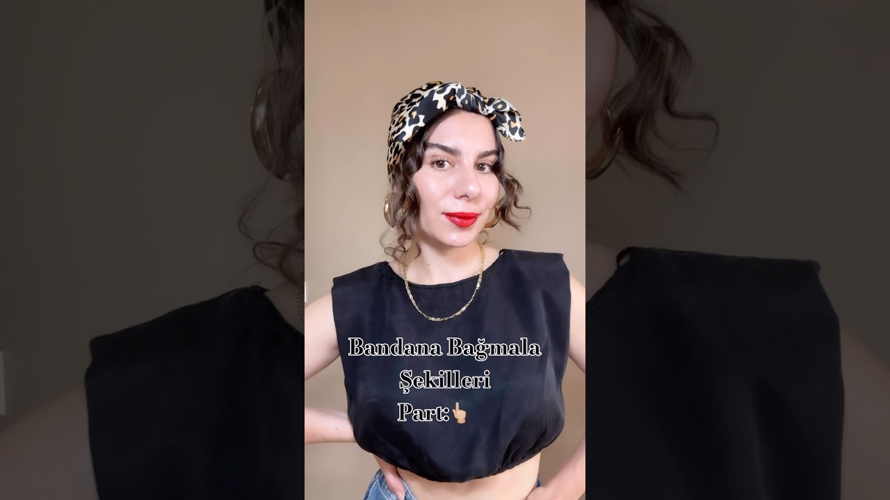 Bandana bağlama şekilleri part:👆🏼💋 #saç #saçlar #hair #hairstyle #hairtutorial