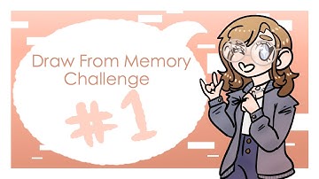 Draw From Memory Challenge #1 - Popular Anime Characters!