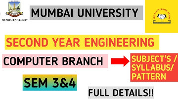 Mumbai University Computer Engineering of Second Year -Subjects, Pattern and Full Details |