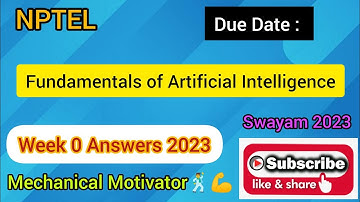Fundamentals of Artificial Intelligence | Week 0 Quiz | Assignment 0 Solution | NPTEL | SWAYAM 2023
