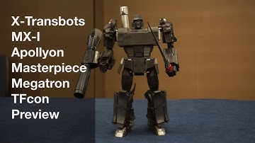 X-Transbots MX-I Apollyon Masterpiece Megatron TFcon Preview