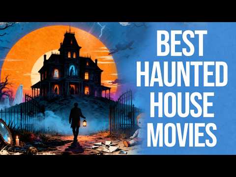 TOP 20 Best Haunted House Movies Of All Time Ranked