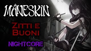 [Female Cover] MÅNESKIN – Zitti e Buoni [NIGHTCORE by ANAHATA + Lyrics]