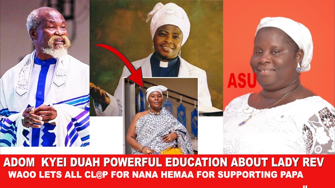 Adom Kyei Duah Powerful education about woman ,Lady Rev,Lets cl@p for Nana Hemaa for supporting Papa