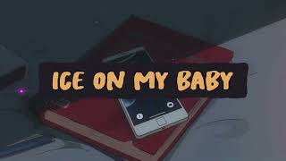 Yung Bleu - Ice on My Baby (Lyrics)🎤🎵