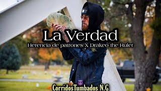 La Verdad - Herencia de patrones X Drakeo the Ruler (Trap)