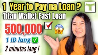 ₱500,000 FAST Loan sa TITAN WALLET LOAN (Legit Nga Ba? ) | Alyssa Nevado