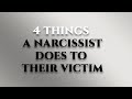 4 things a narcissist does to their victim