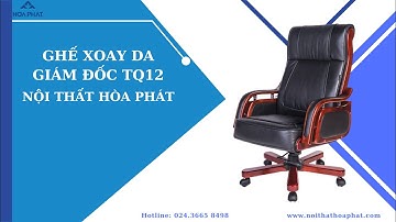 Ghế xoay giám đốc Hòa Phát TQ12 | Nội thất Hòa Phát
