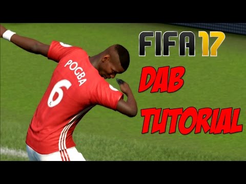 FIFA 17 -  Dab Tutorial | Ft Pogba, Ronaldo, Dybala + more!