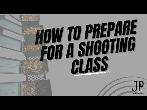 How to prepare for a shooting class