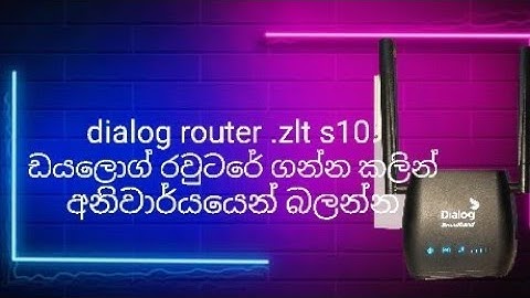 dialog zlt s10 router