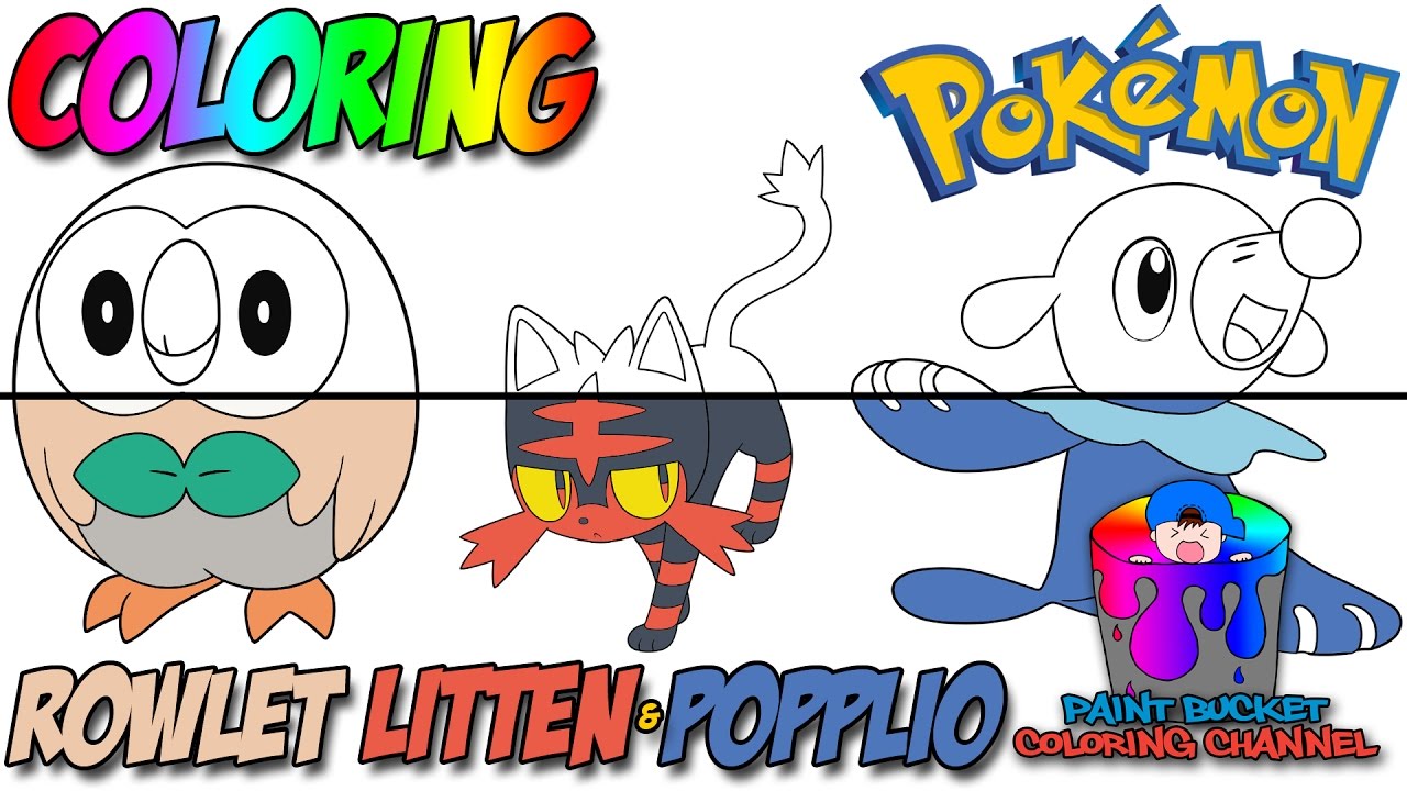 Rowlet Litten And Popplio Coloring Pages Pokemon Sun And Moon Starters Coloring Book Youtube