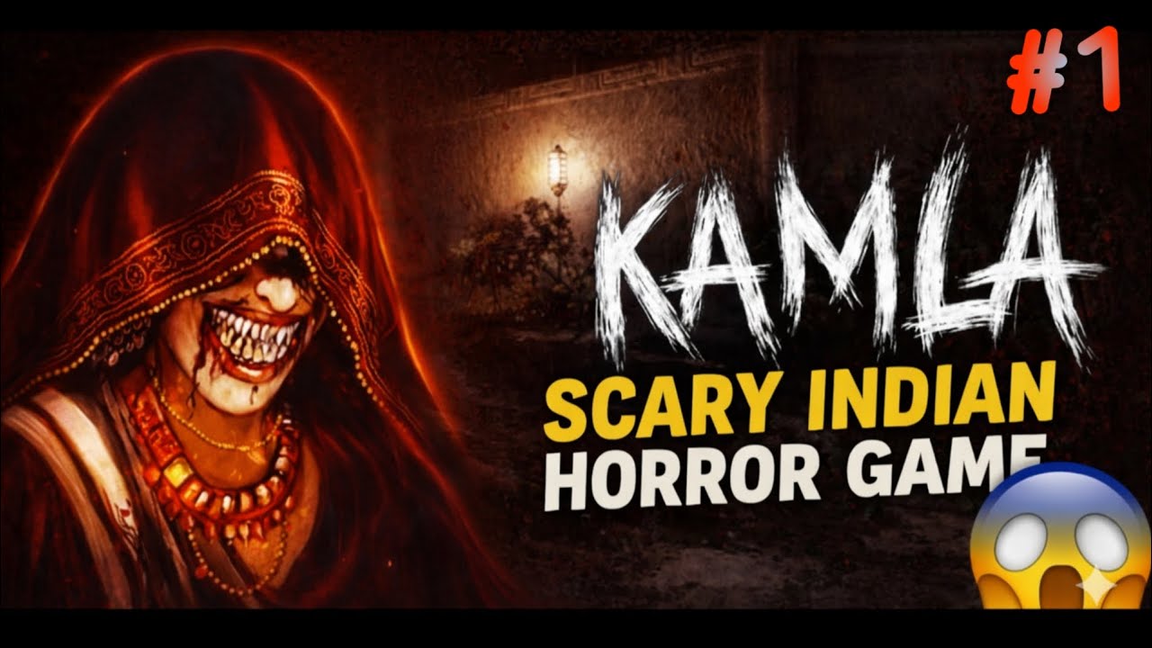 Scariest Indian Horror Game | KAMLA Gameplay #1 