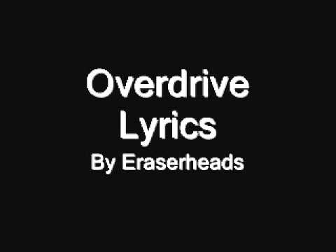 Overdrive - Eraserheads with Lyrics