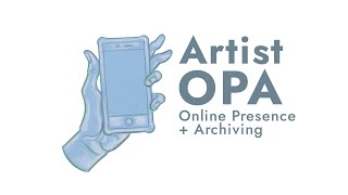 Artist Online Presence and Archiving - full service production house for contemporary artists