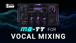 MO-TT for Vocal Mixing 🎛