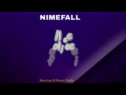 BOSS LEE Ft NORRY DOLLY NIMEFALL Official Lyrics Video 