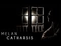 Melan  catharsis  prod bast