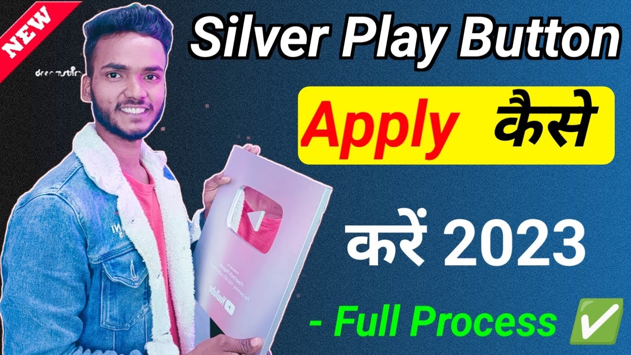 How To Apply Silver Play Button In Hindi 2023 Silver Play Button 