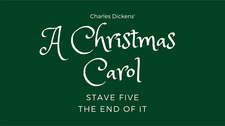 A Christmas Carol - Stave Five [Audiobook]